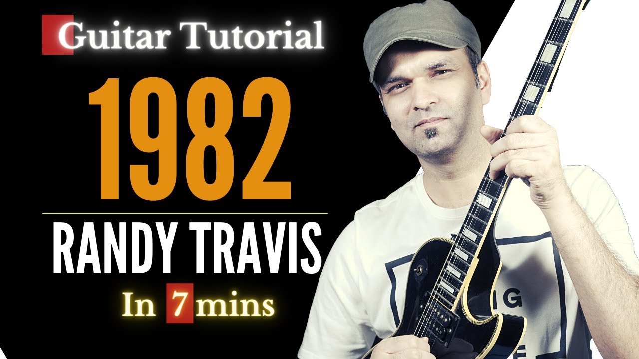 1982 Randy Travis Guitar Lesson | Tutorial ( In 7 Mins)