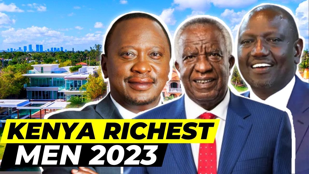 Top 10 RICHEST PEOPLE IN KENYA 2025 and their NET WORTH