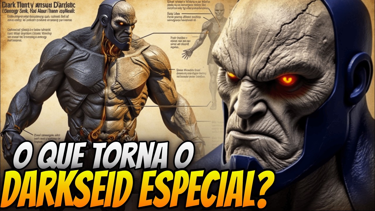 ANATOMIA DO DARKSEID - QUAL A FOR&Ccedil;A REAL DELE? POR QUE ELE &Eacute; UM DEUS C&Oacute;SMICO?