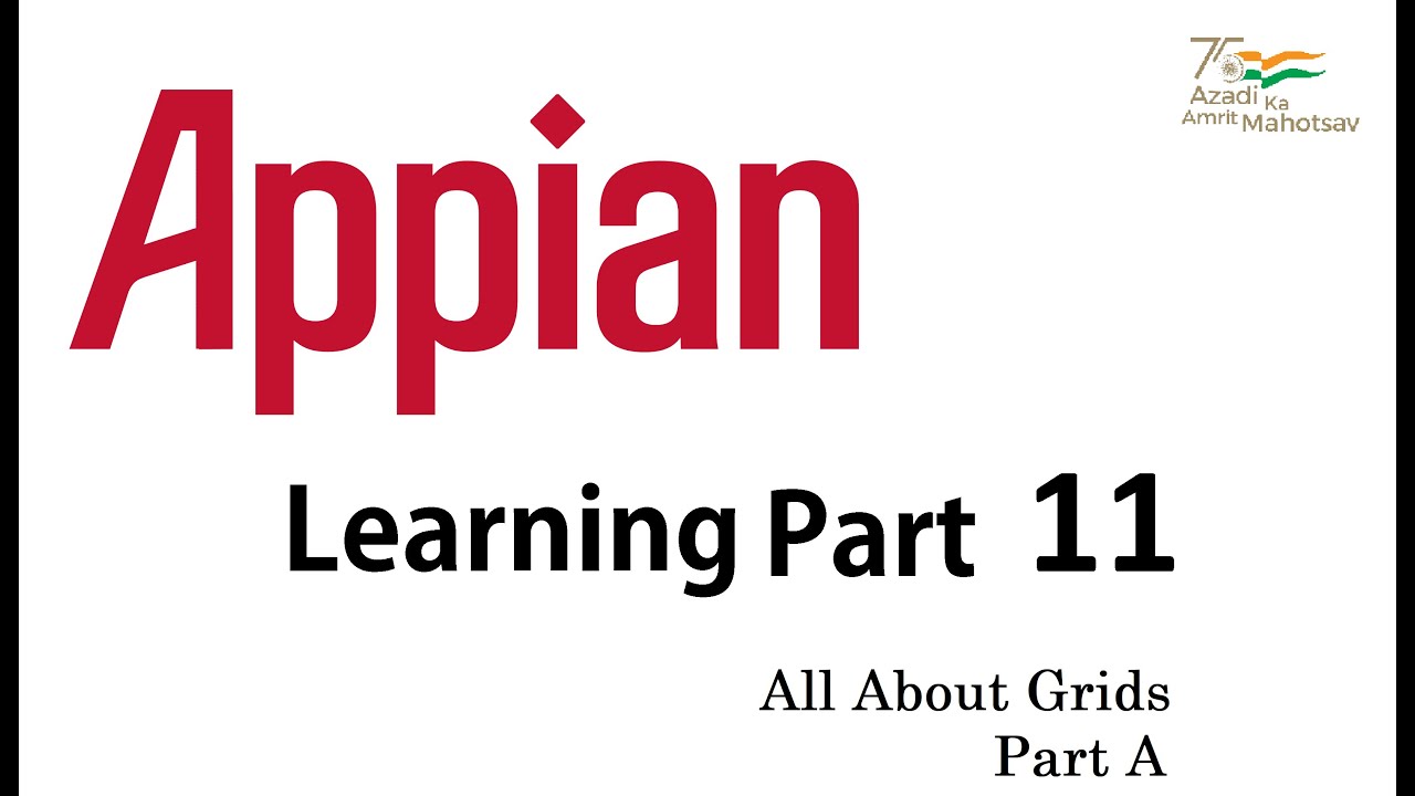 Appian Grids || Editable Grids || Appian Learning Part 11