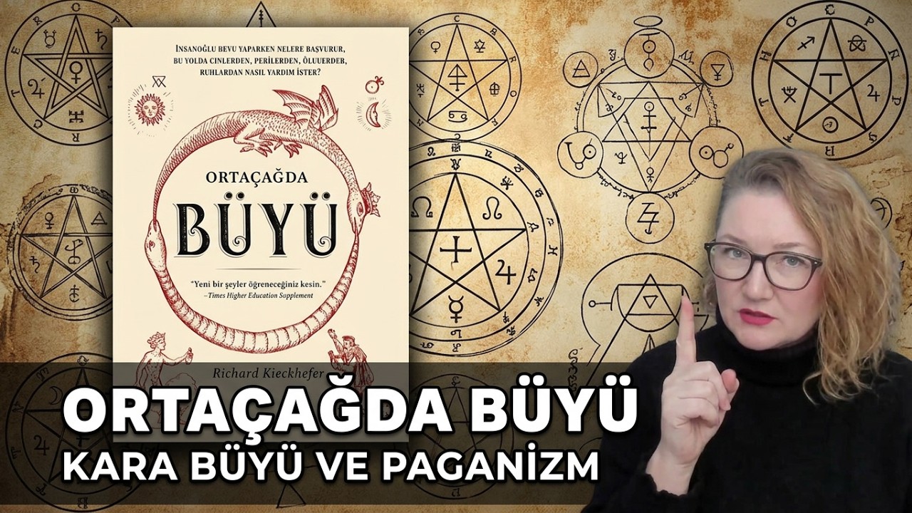 Ortaçağ’da Büyü ve Büyücülük – Richard Kieckhefer