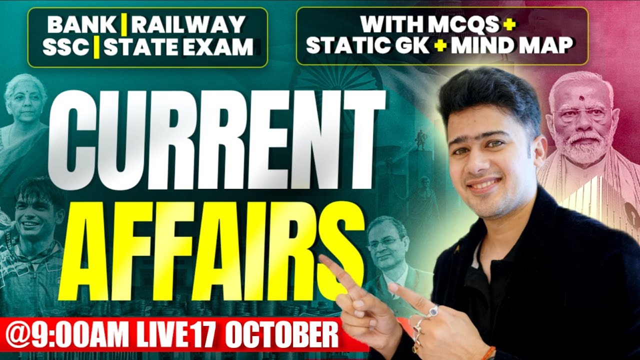 🔴 17 October 2025 | Daily Current Affairs | For Bank, Insurance & SSC Exams | Kush Pandey