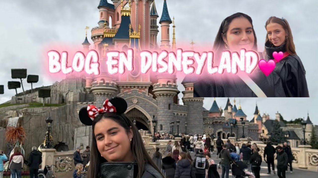 DISNEYLAND PARIS 💕🎡🎢🥺