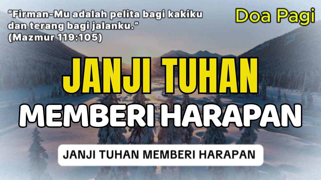 Janji Tuhan Memberi Harapan | Doa Pagi