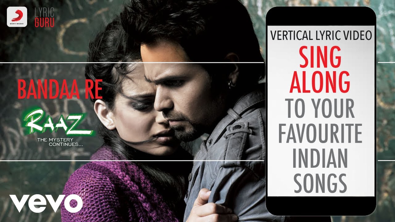 Bandaa Re - RAAZ - THE MYSTERY CONTINUES|Official Bollywood Lyrics