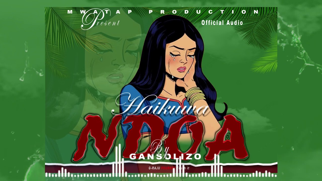 Haikuwa Ndoa by gansolizo officiel