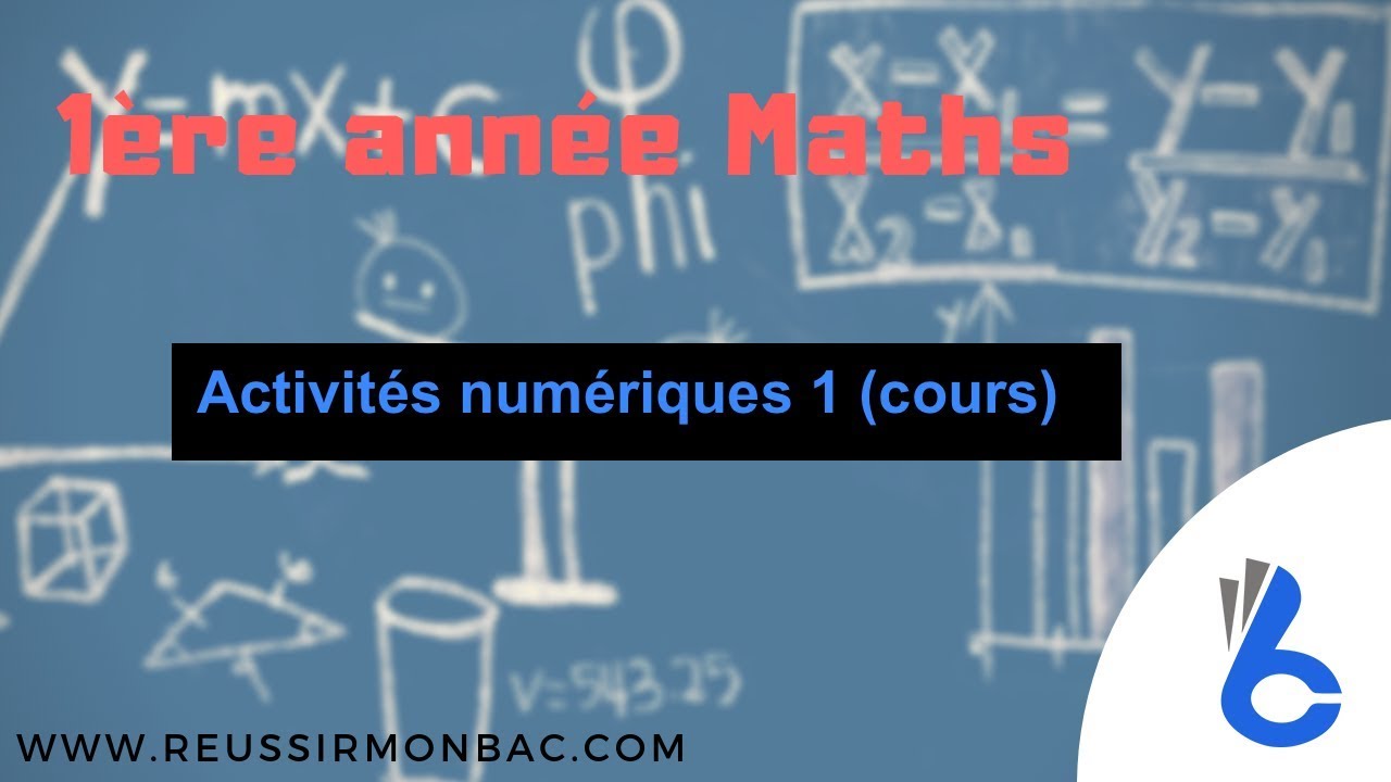 [Maths] 1ère année (lycée) maths: Activités numériques 1 (cours)