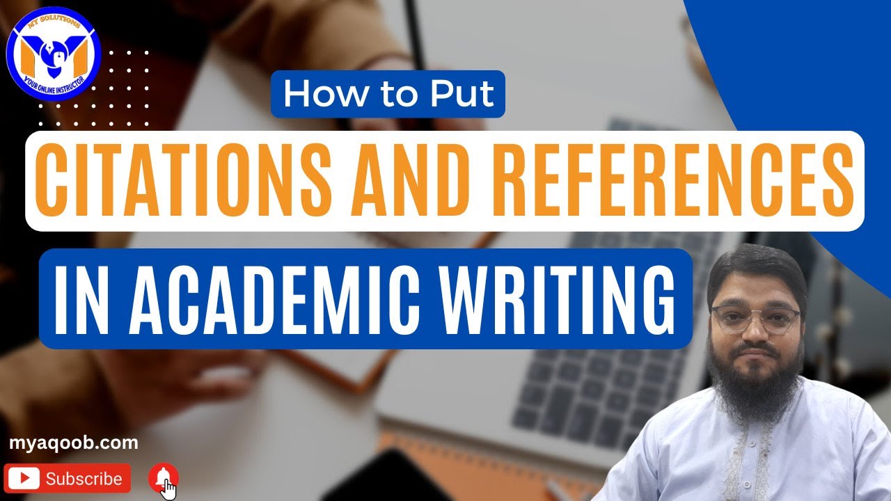 How to Put Citations and References in Academic Writing | Complete Guide | MY Solutions #citations