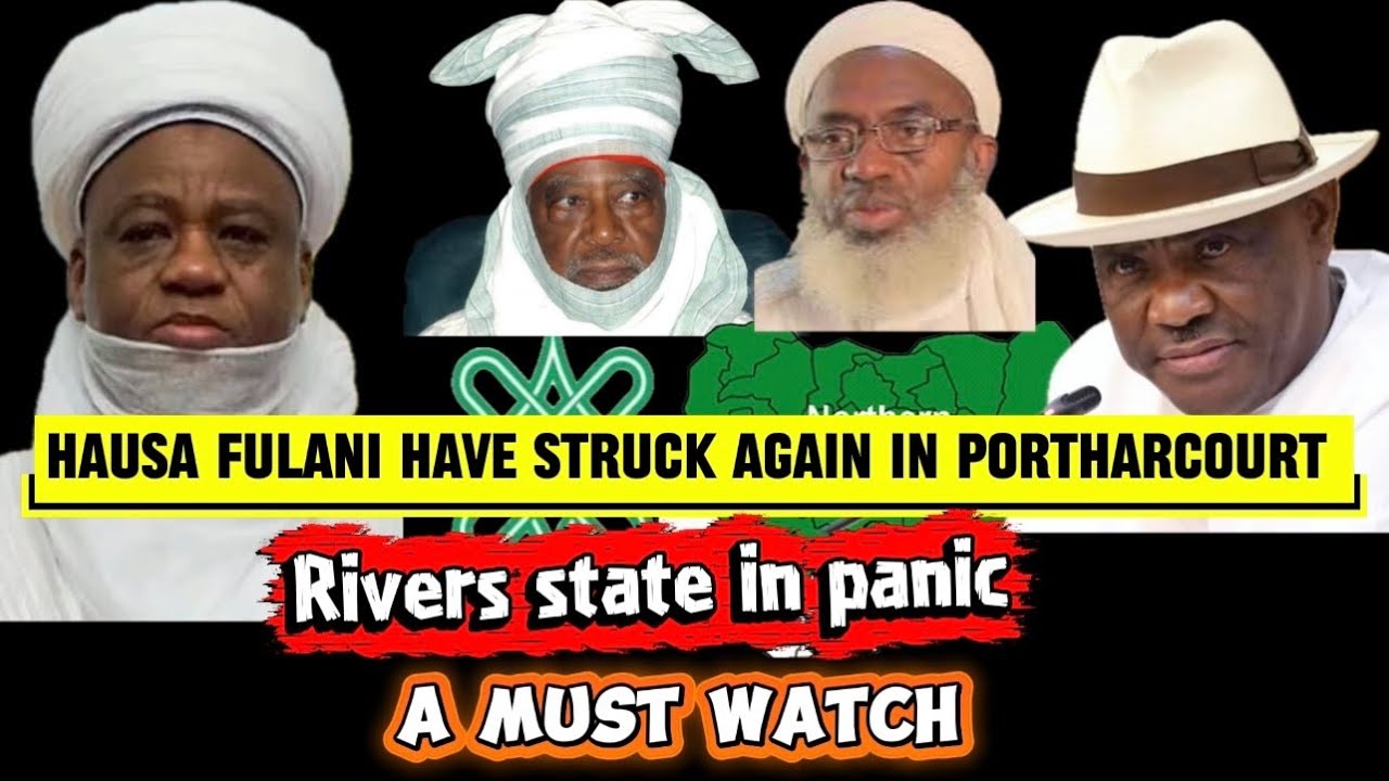 Ikwerre people in shock as northerners call them Igbo after deadly clash in port harcourt.