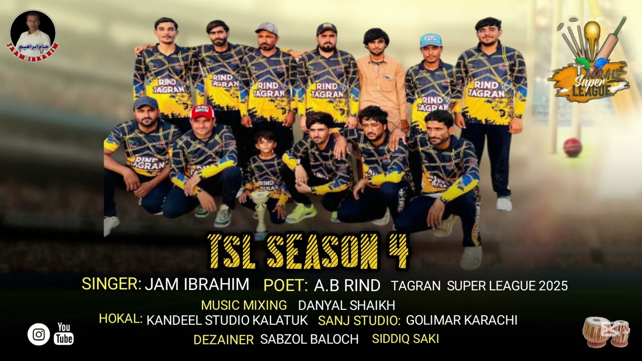 JAAM IBRAHIM/TSL TAGRAN SUPER LEAGUE SONG/POETRY-A B RIND//2025