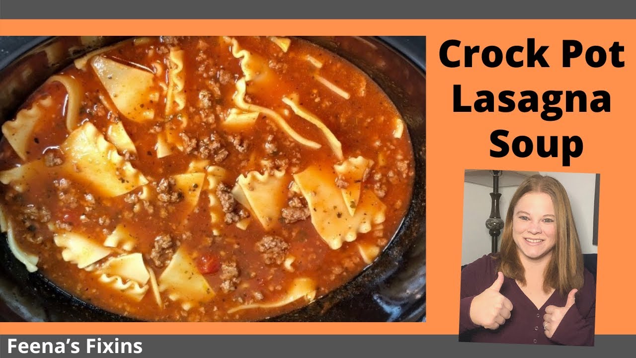 Crock Pot Lasagna Soup!
