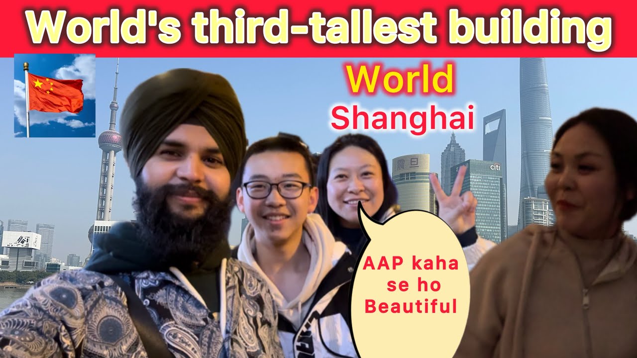 Public reactions & shanghai tower in China 🇨🇳 | Deepdelhi