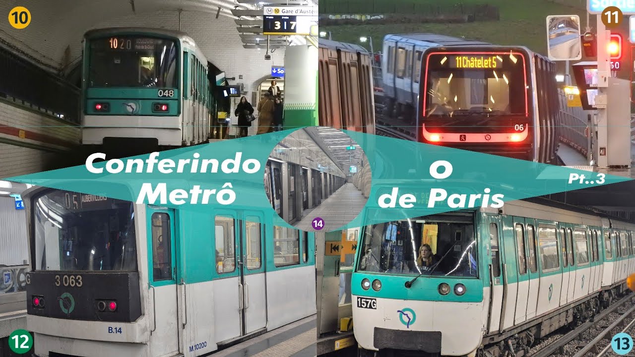 Conferindo || Metrô de Paris - Parte 3