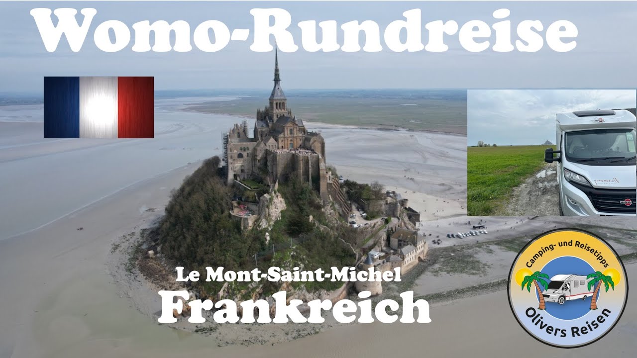Womo Rundreise Frankreich - Le Mont-Saint-Michel