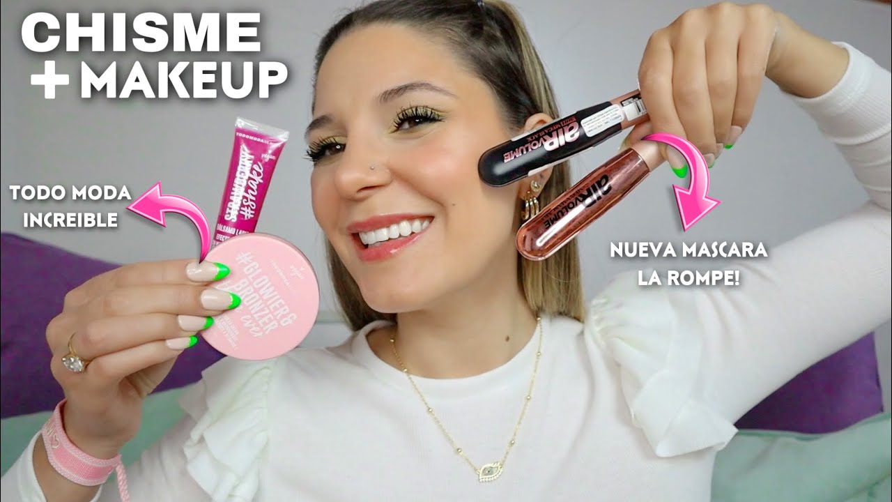 CHISME + MAKEUP: Pruebo makeup INCREIBLE de TODO MODA y una nueva mascara de pestañas que LA ROMPE!