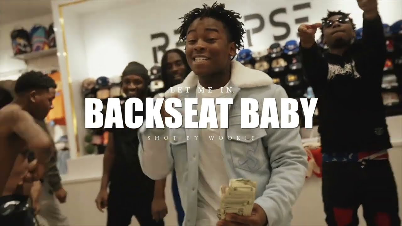 BackSeat Baby - Let Me In (Official Music Video)