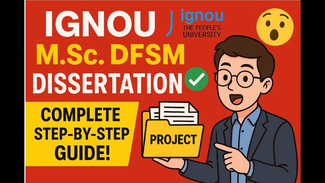 IGNOU MSCDFSM 2025 Dissertation Process Explained | Full Guide in Hindi INTRODUCTION-PART1