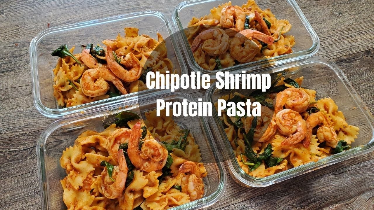 Chipotle Shrimp Pasta Healthy Meal Prep Recipe for the Week
