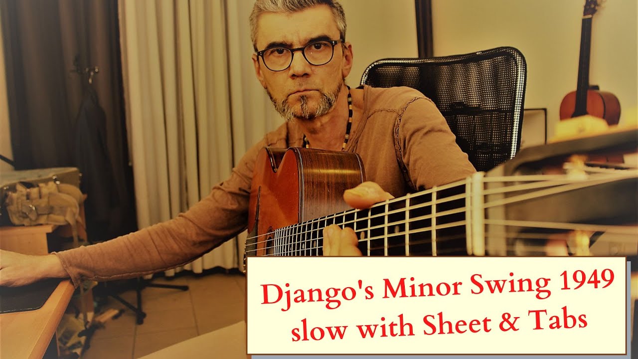 Django's Minor Swing 1949 slow with sheet & tabs