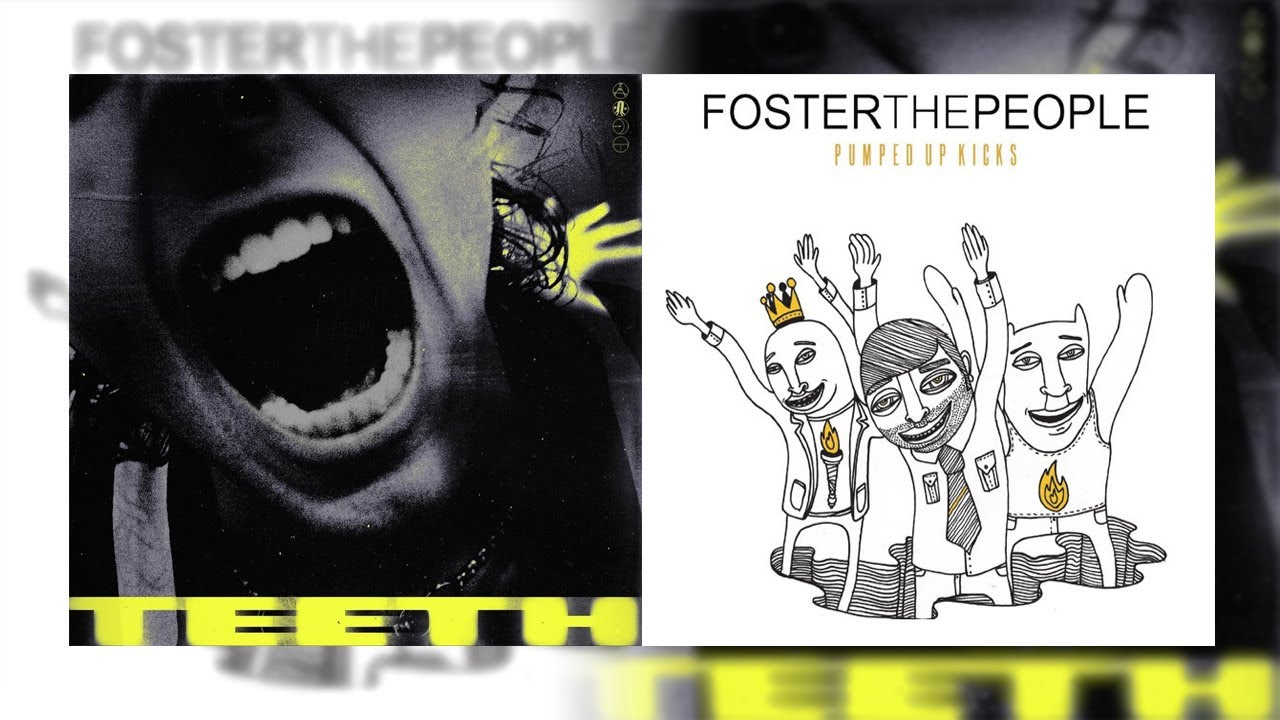 Pumped Up Kicks x Teeth (Foster The People & 5SOS Mashup)