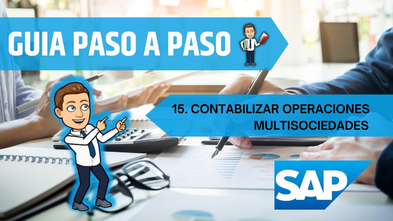 Curso SAP FI Contabilizar Operaciones Multisociedades | SAP FI Consulting Solutions