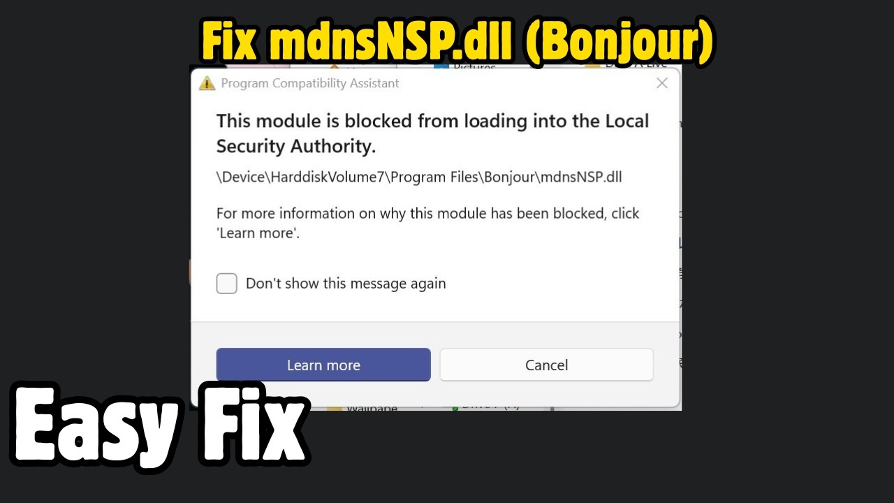 Fix This Module is blocked from loading into the Local Security Authority mdnsNSP.dll (Bonjour)