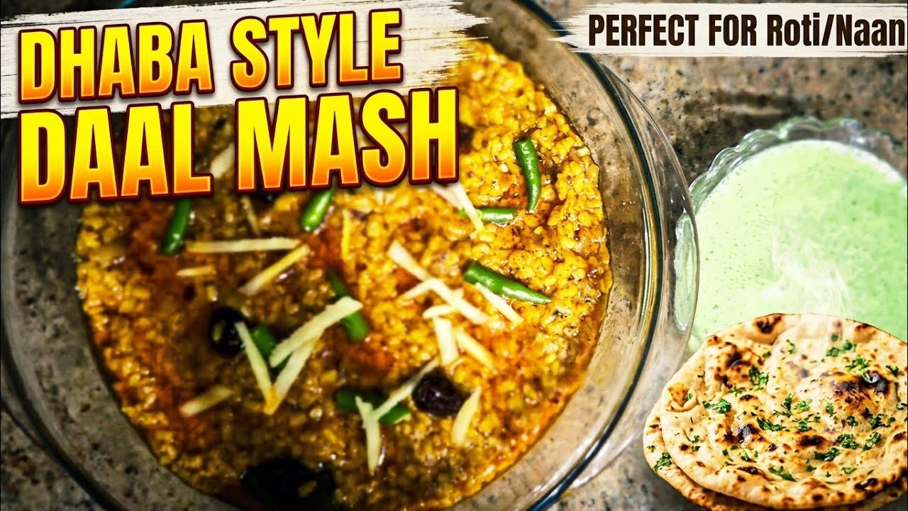 Daal Mash Dhaba style,traditional authentic recipe,yummy flavourful home cooked lentil recipe 