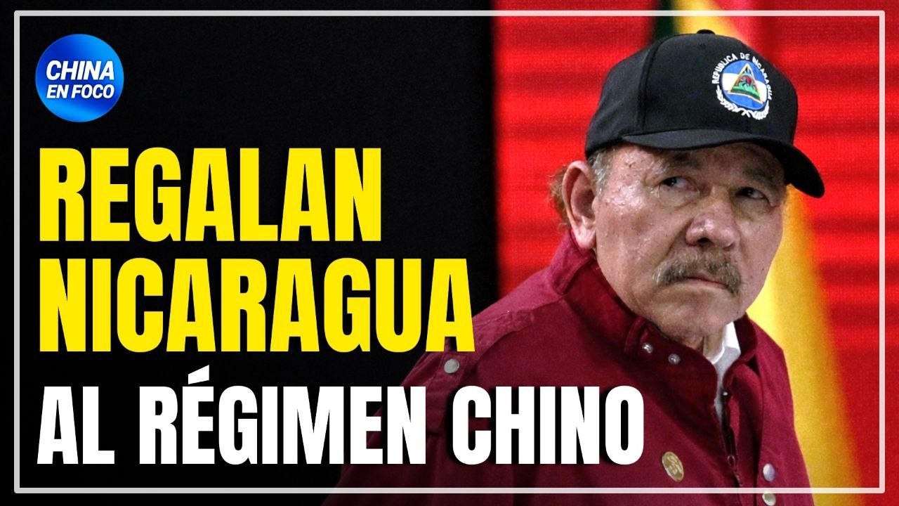 “China controla el 50% de Nicaragua”, denuncia activista en el exilio