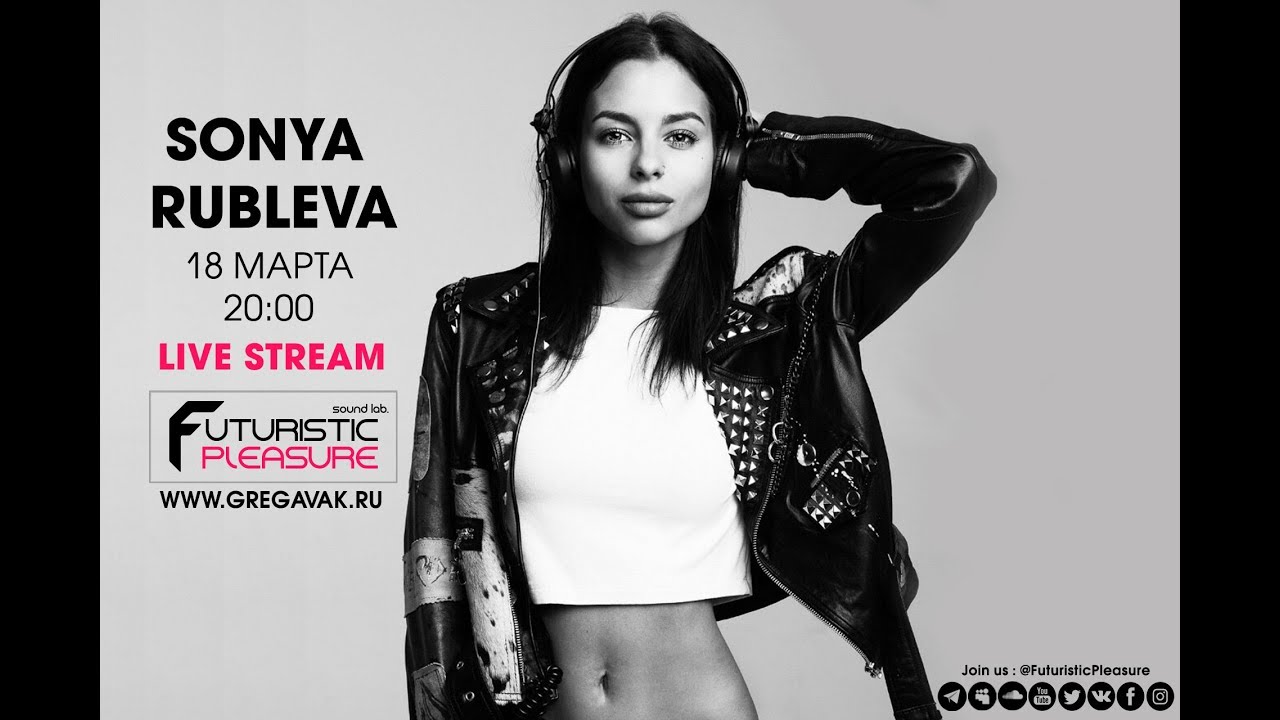 SONYA RUBLEVA | TECHNO | @FUTURISTIC PLEASURE SOUND LAB. MOSCOW | 18.MAR.2018