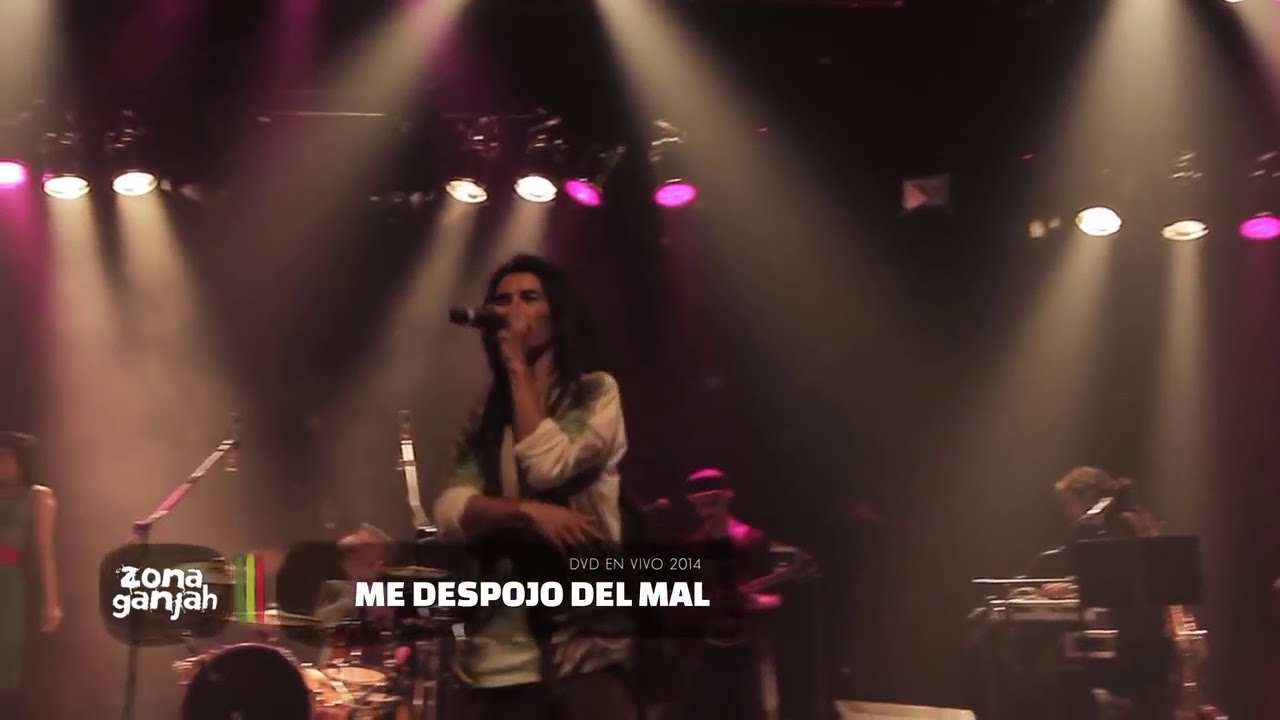 Zona Ganjah En Vivo - Me Despojo Del Mal (DVD 21/32) I Con letra