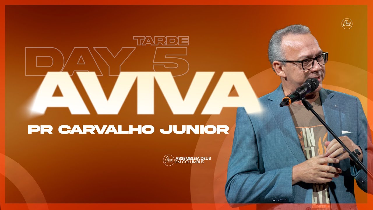 AVIVA DAY 5 TARDE -  PR CARVALHO JUNIOR