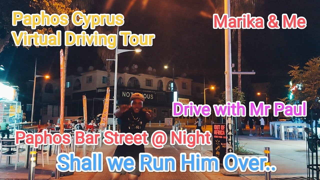 Kato Paphos & Bar Street @ Night Time..