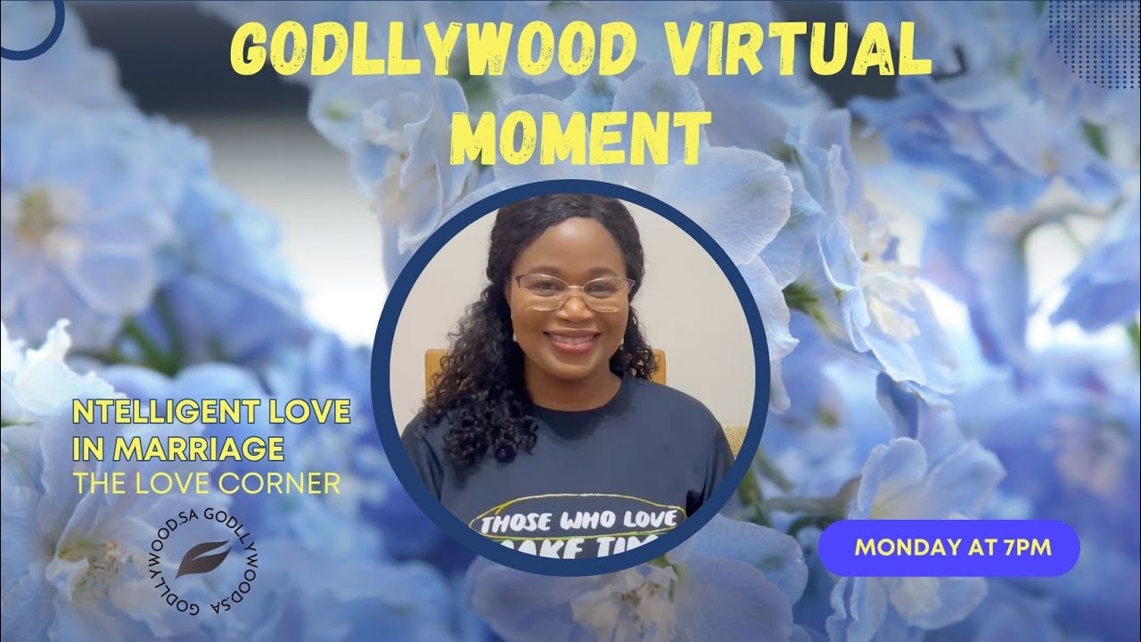 Godllywood virtual moment - Intelligent Love in Marriage - The Love Corner