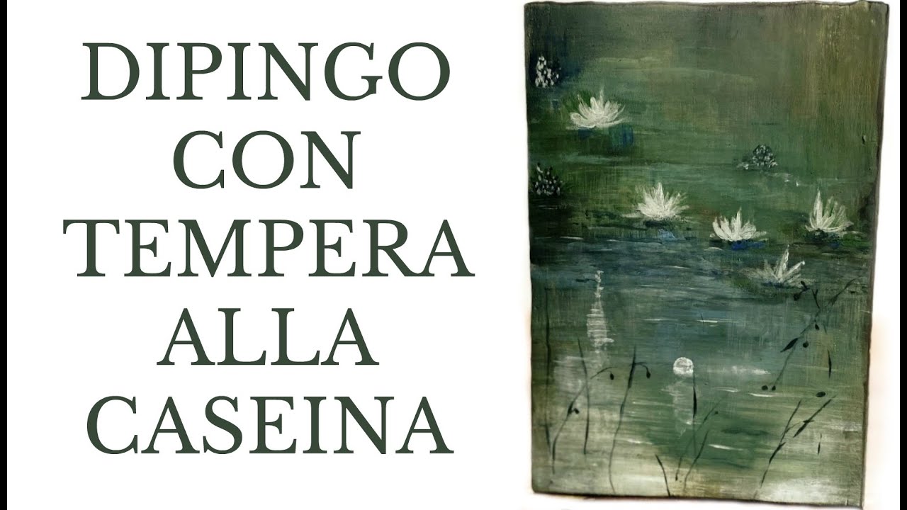 DIPINGERE CON LE TEMPERE:  STAGNO CON NINFEE, !( Pittura- Tempera caseina) Arte per Te