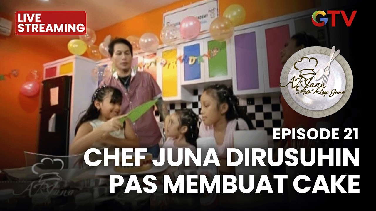 🔴 CHEF JUNA DIRUSUHIN PAS BUAT CAKE | LIVE ARJUNA | EPS 21 | 1 MARET 2026