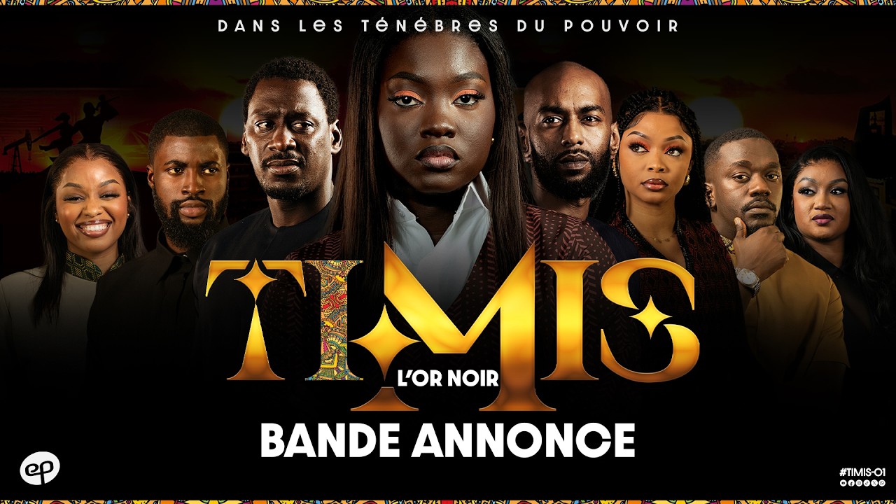 TIMIS - L'Or Noir : Bande Annonce Saison 1