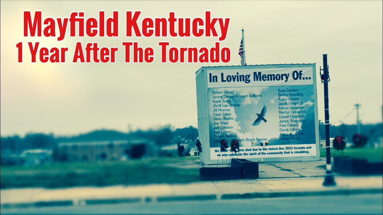 Mayfield Kentucky 1 Year After Tornado
