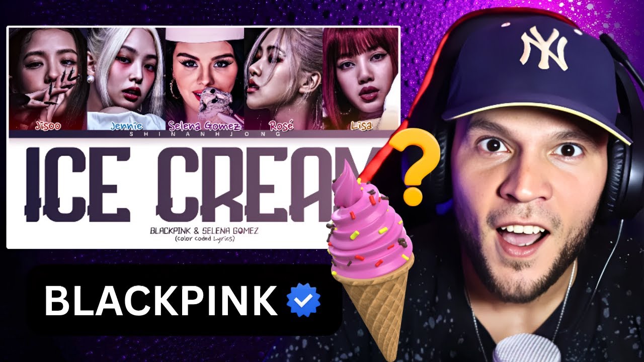 CEÉLE reacciona ICE CREAM - BLACKPINK & SELENA GOMEZ