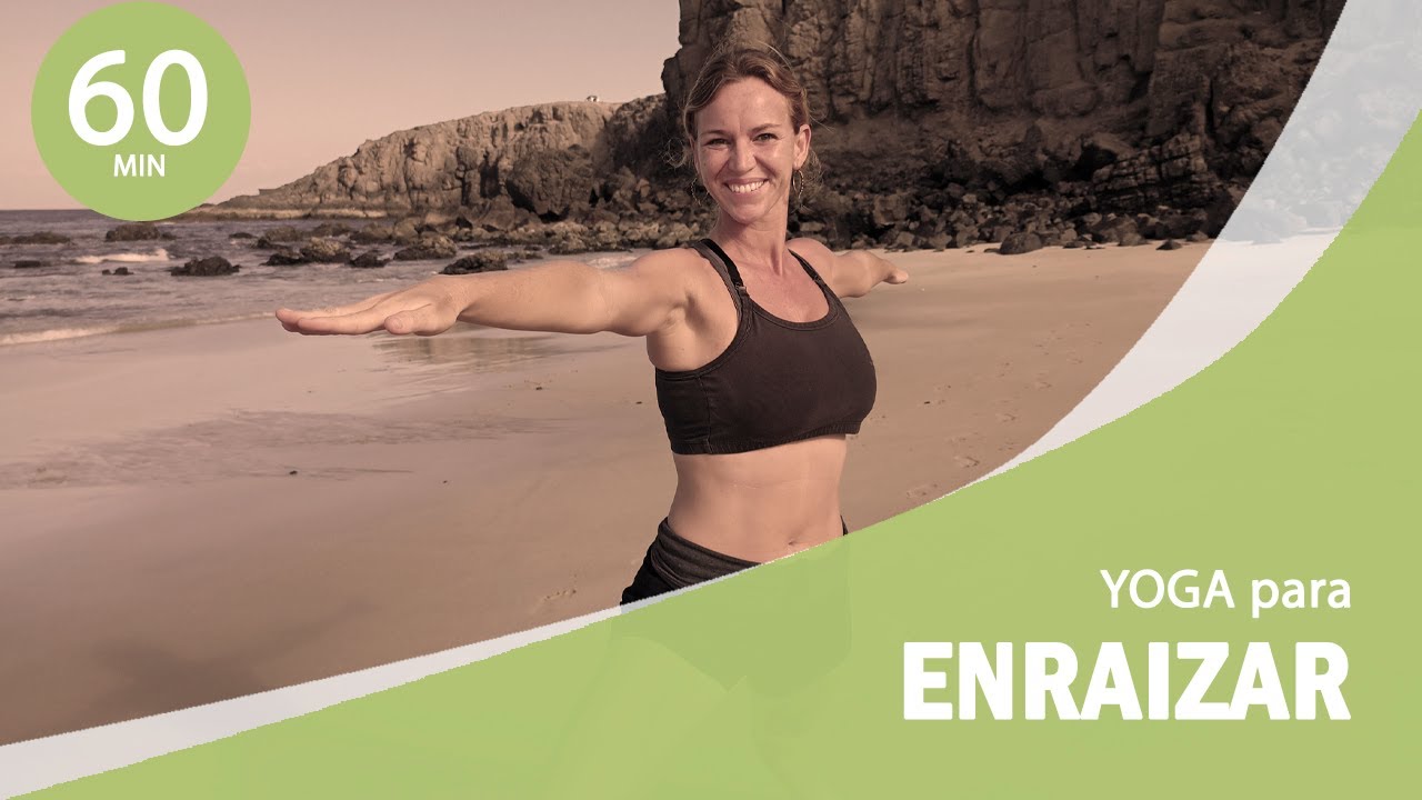 YOGA PARA ENRAIZAR🧘 Conecta con tu esencia