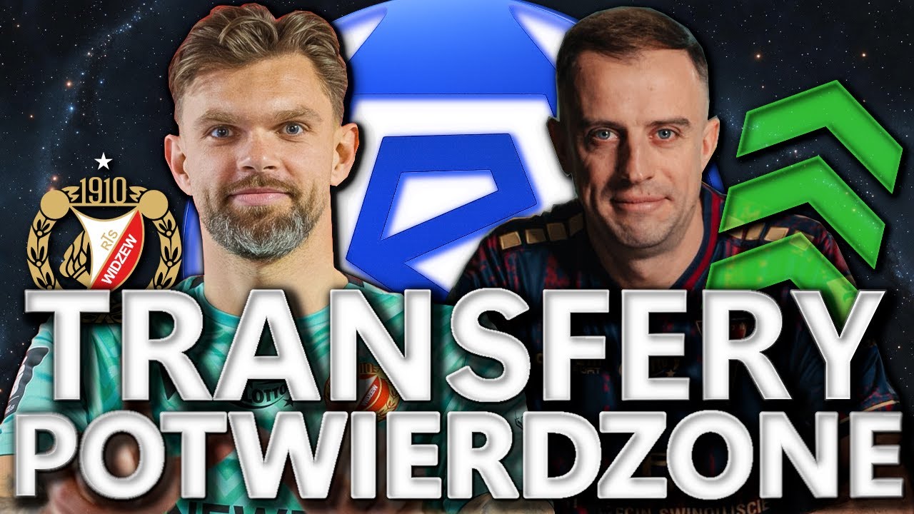 TRANSFERY POTWIERDZONE W EKSTRAKLASIE! NAJNOWSZE ZMIANY PIŁKARZY NOWE TRANSFERY RYNEK TRANSFEROWY!