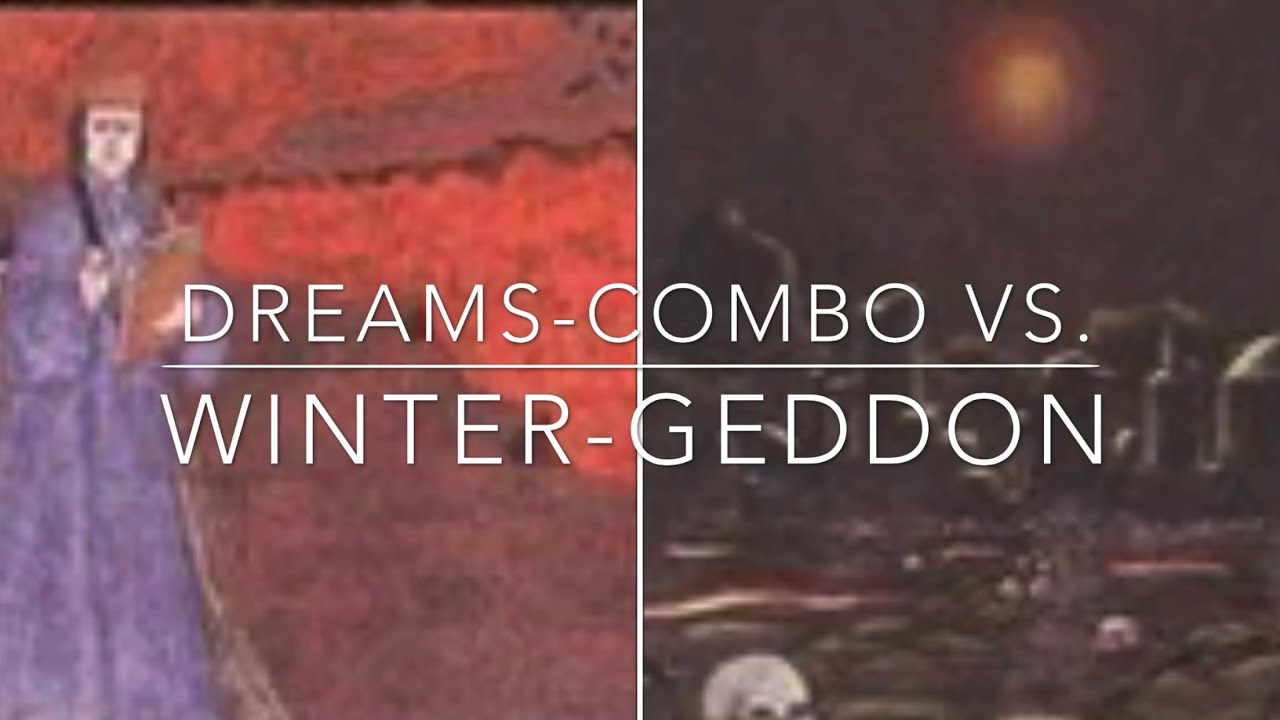 71) Dreams-Combo Vs Erhnam-Geddon /Winter-Geddon. Old School Magic. 93/94.
