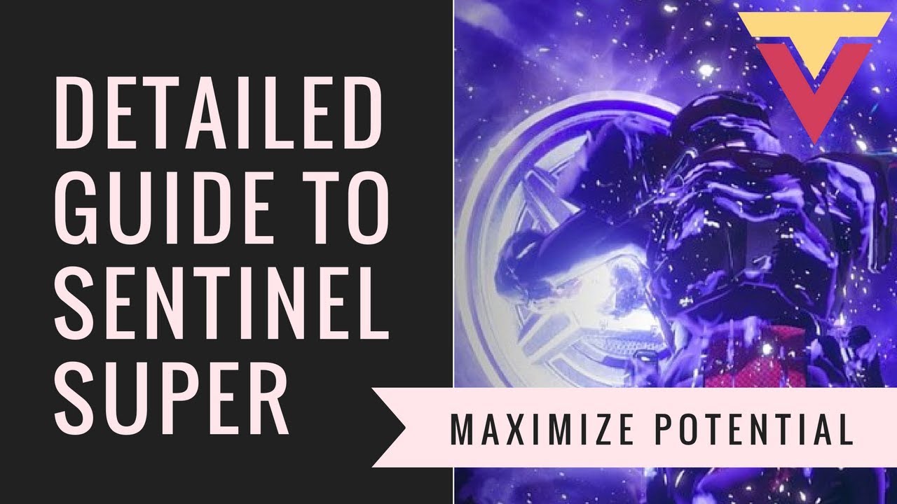 Detailed Guide to Dominating with the Sentinel Shield Super