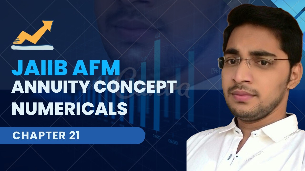 ANNUITY II JAIIB AFM IN TELUGU II CHAPTER 21 II FINANCIAL MATHEMATICS II INTEREST AND ANNUITY II