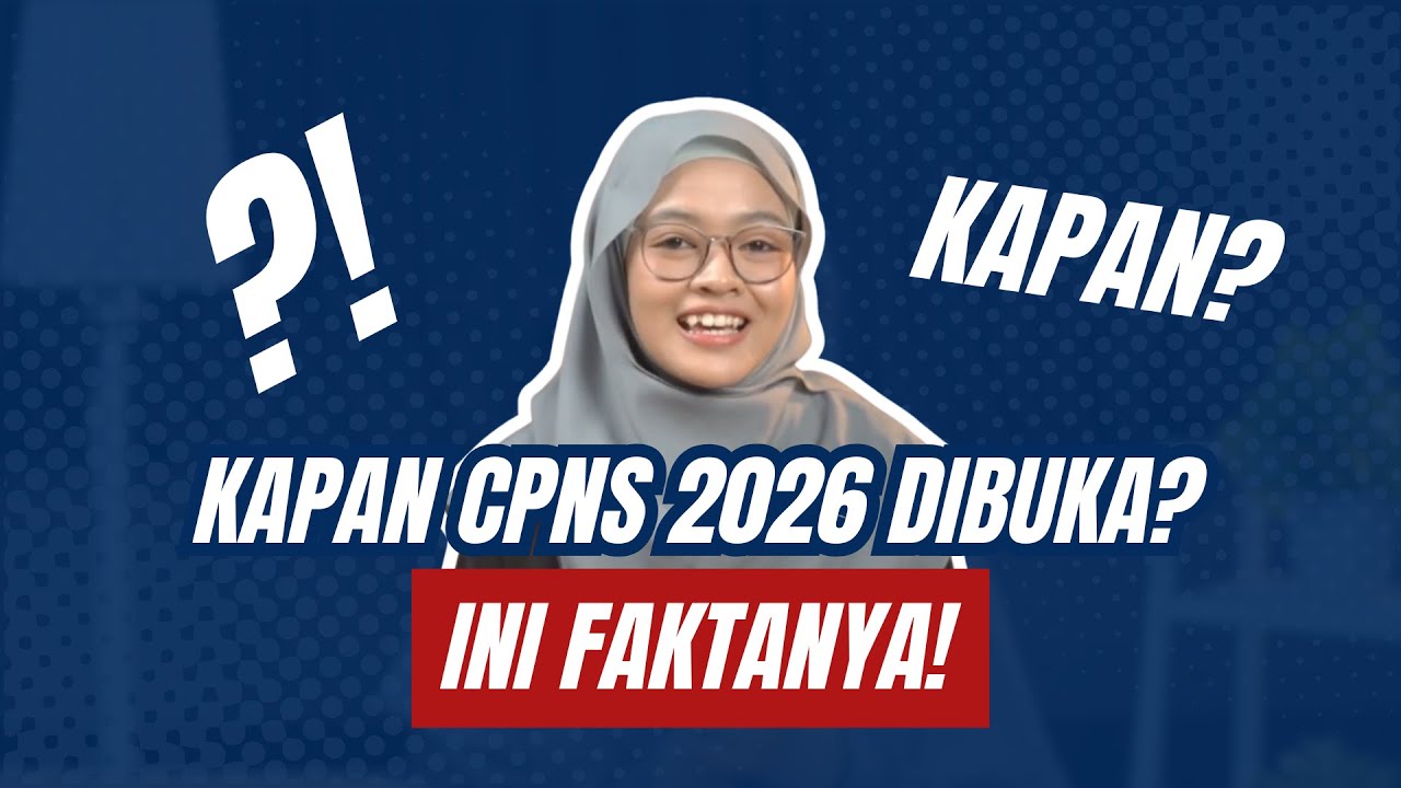 TES CPNS 2026 - Sudah Siap CPNS 2026 Tapi Takut Ketinggalan Jadwal?