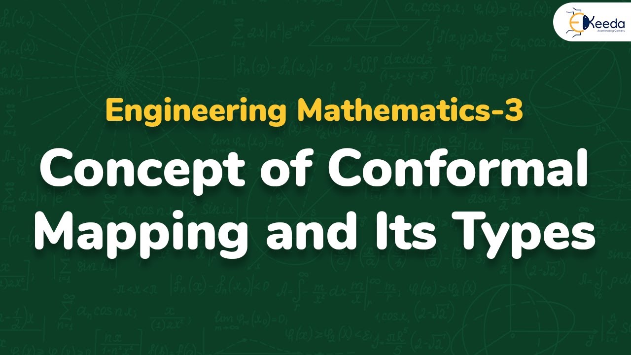 Concept of Conformal Mapping and Its Types - Conformal Mapping - Engineering Mathematics 3