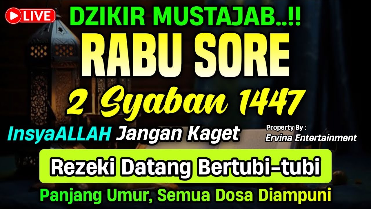 DZIKIR SORE HARI RABU MUSTAJAB..!! Doa Pembuka Pintu Rezeki dari Segala Penjuru | DZIKIR SORE