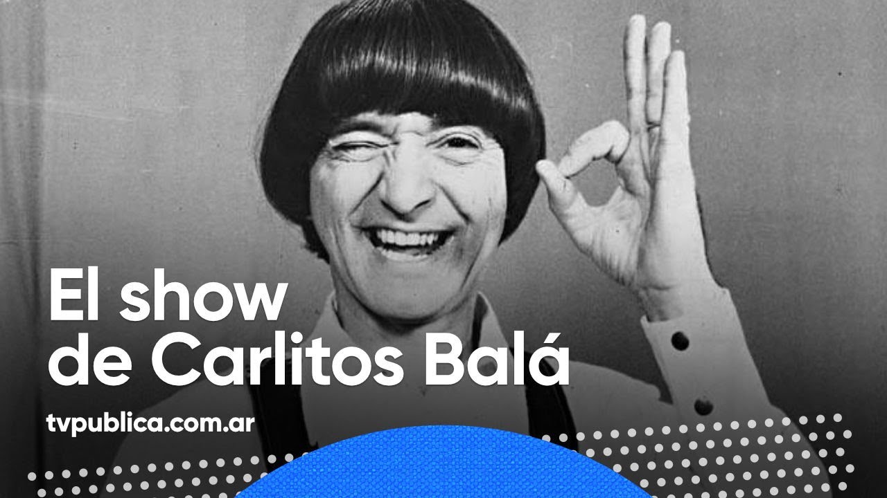 El show de Carlitos Balá (1987) - Clásicos de Televisión Pública