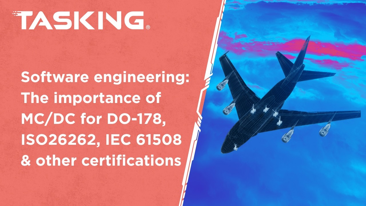 Software engineering: The importance of MC/DC for DO-178, ISO26262, IEC 61508 & other certifications
