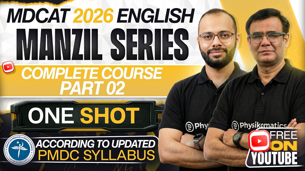 🚀 English Part 02 | Complete Course in ONE SHOT | MDCAT 2026 English | Manzil Series | PMDC MDCAT
