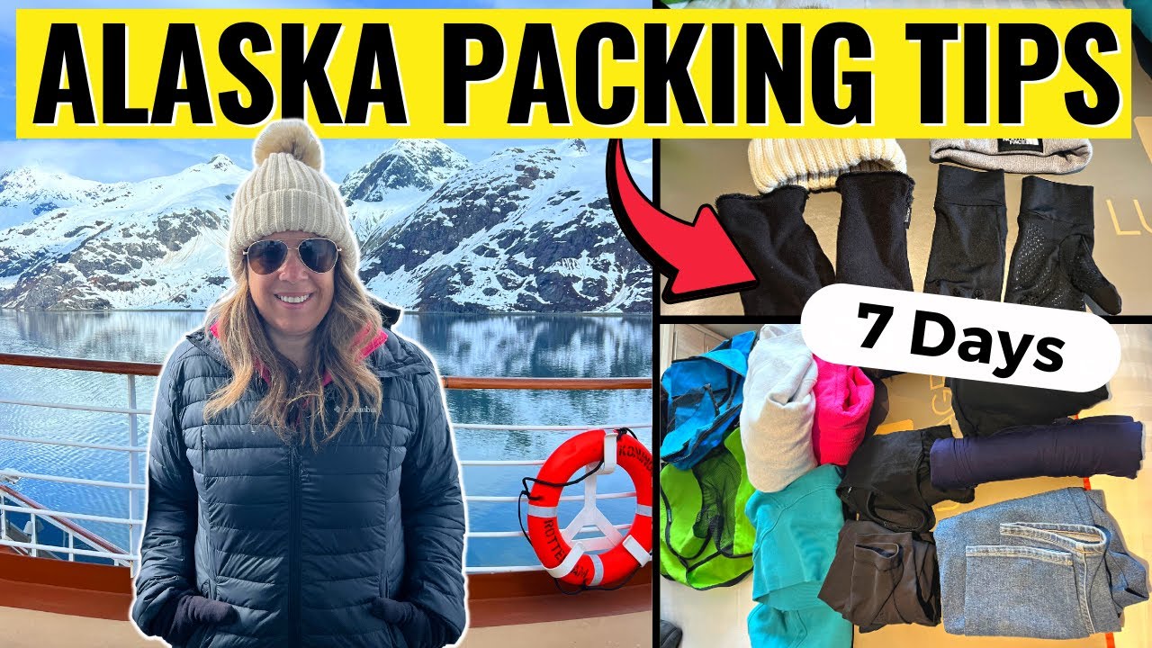 How to Pack for an Alaska Cruise and AVOID Overpacking